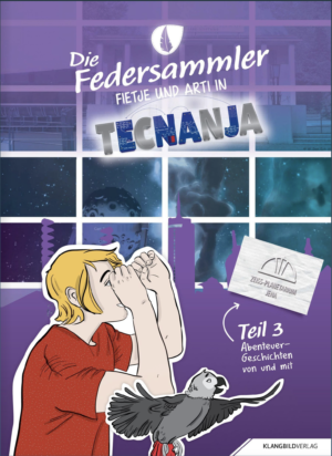 Fietje und Arti in TECNANJA - Teil 3